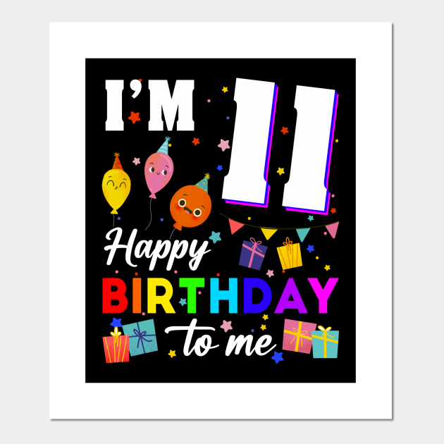 eleven 11yr 11th Birthday Happy Birthday Boy 11 Years Old 11th